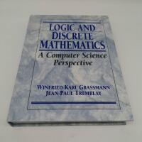 Logic and discrete mathematics : a computer science perspective