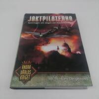 Jaktpiloterna : sanningen om slaget om Storbritannien