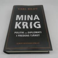 Mina krig : politik och diplomati i fredens tj&auml;nst