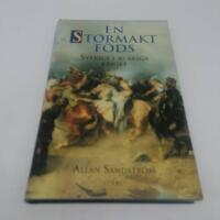 En stormakt f&ouml;ds - Sverige i 30 &aring;riga kriget