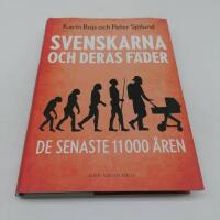 Svenskarna och deras f&auml;der de senaste 11 000 &aring;ren