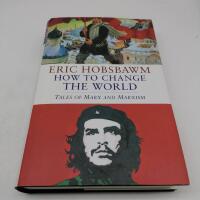 How to change the world - Marx and Marxism, 1840-2011