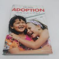 Adoption : banden som g&ouml;r oss till familj