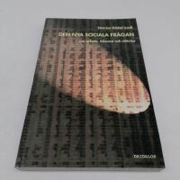  Nya sociala fr&aring;gan : om arbete, inkomst och r&auml;ttvisa