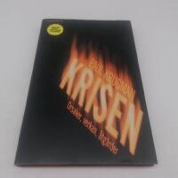 Krisen : orsaker, verkan, &aring;tg&auml;rder