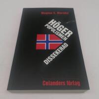 H&ouml;gerpopulismen dissekerad : hemligheten bakom fremskrittspartiet framg&aring;ngar