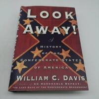 Look away! - a history of the Confederate States of America