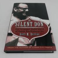 The Silent Don: The Criminal Underworld of Santo Trafficante Jr.