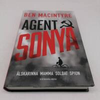 Agent Sonya : &auml;lskarinna, mamma, soldat, spion