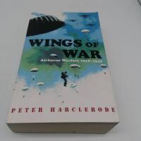 Wings Of War: Airborne Warfare 1918-1945