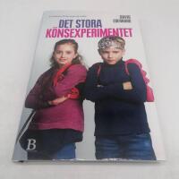 Det stora k&ouml;nsexperimentet : S&aring; uppn&aring;r vi riktig j&auml;mst&auml;lldhet