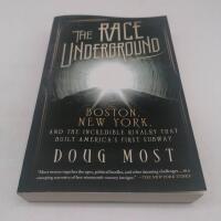 The Race Underground: Boston, New York, and the Incredible Rivalry That Built America's First Subway