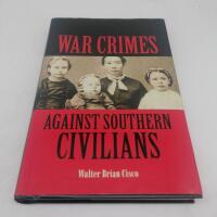 War Crimes Against Southern Civilians