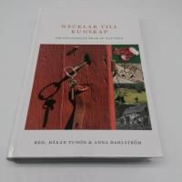 Nycklar till kunskap : om m&auml;nniskans bruk av naturen