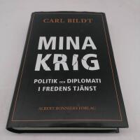 Mina krig : politik och diplomati i fredens tj&auml;nst