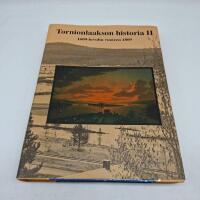 Tornionlaakson historia II 1600-1809