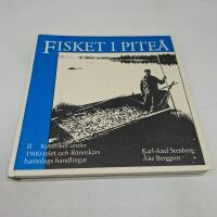 Fisket i Pite&aring; - Del 2