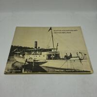  Haparandapojkars minnesbilder - reproduktioner av ett urval bilder i arkiv hos F&ouml;reningen Haparandapojkarna