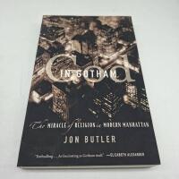 God in Gotham: The Miracle of Religion in Modern Manhattan