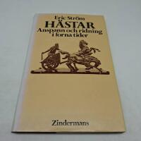 H&auml;star : anspann och ridning i forna tider