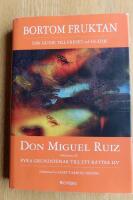 Bortom fruktan. Din guide till frihet och gl&auml;dje