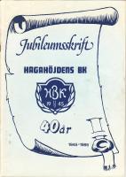 Jubileumsskrift Hagahöjdens BK 40 år 1945-1985 (Norrköping)