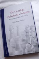 Den statliga revisionen i Norden - Forskning, praktik och politik