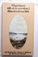 V&auml;gvisare till sk&auml;rg&aring;rden i Stockholms l&auml;n