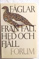 F&aring;glar fr&aring;n f&auml;lt, hed och fj&auml;ll