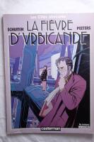 Les Cites Obscures: LA Fievre D'Urbicande