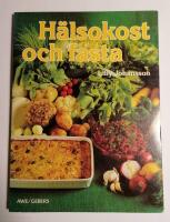 H&auml;lsokost och fasta
