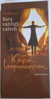 Bara vanligt vatten