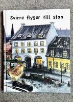 Svirre flyger till stan