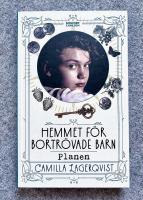 Hemmet f&ouml;r bortr&ouml;vade barn : Planen