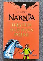 Narnia : H&auml;sten och hans pojke - Bok 3