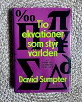 Tio ekvationer som styr v&auml;rlden : och hur du kan anv&auml;nda dem till din f&ouml;rdel