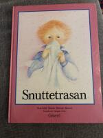Snuttetrasan : en saga f&ouml;r hela veckan