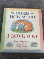 Guess how much I love you