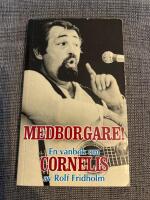 Medborgare! : v&auml;nbok om Cornelis Vreeswijk