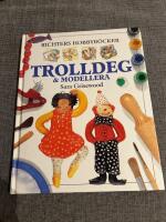 Trolldeg - modellera