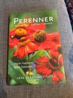 Perenner : v&aring;ra  tr&auml;dg&aring;rdsv&auml;xter