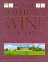 The New Sotheby&acute;s Wine Encyclopedia