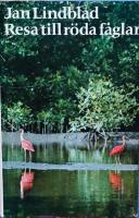 Resa till r&ouml;da f&aring;glar