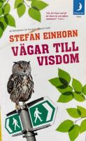 V&auml;gar till visdom