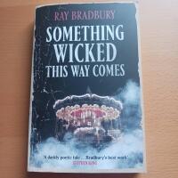 Something Wicked This Way Comes