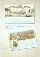 Vykort fr&aring;n Det heliga landet 1890-1940