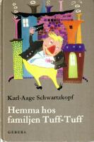 Hemma hos familjen Tuff-Tuff