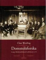 Domstolsforska : hur finner jag mina f&ouml;rf&auml;der i domstolsarkiven