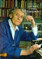 Astrid i vida v&auml;rlden : sannsagan om Astrid Lindgrens internationella succ&eacute; : en kommenterad bibliografi