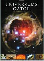 Vetenskapens universum. Universums g&aring;tor